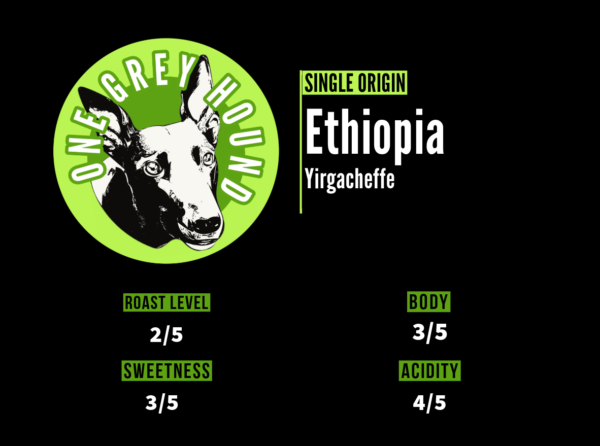Single Origin: Ethiopia Yirgacheffe